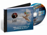 DVD - Não perca a Visão da Santidade de Deus